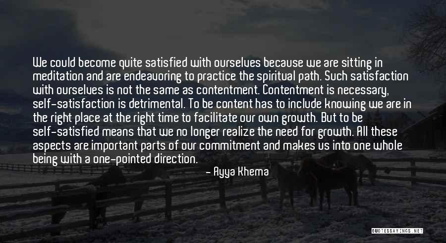Being On The Right Path Quotes By Ayya Khema Being On The Right Path Quotes By Ayya Khema
