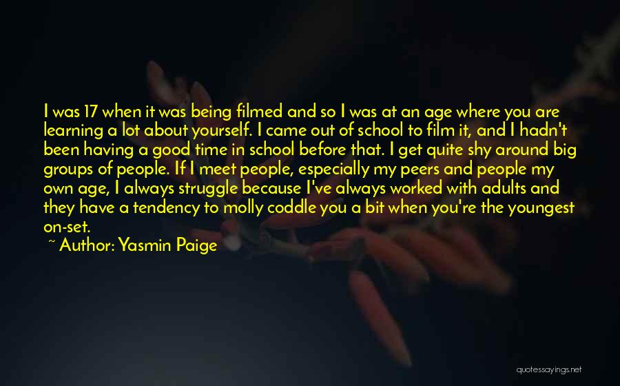 Being On Time For School Quotes By Yasmin Paige