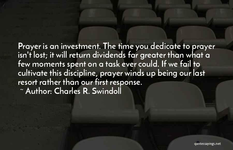 Being On Time Quotes By Charles R. Swindoll