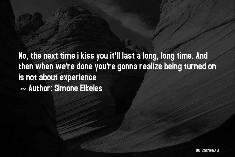 Being On Time Quotes By Simone Elkeles