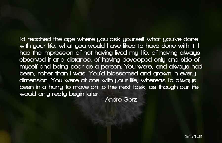 Being On Your Side Quotes By Andre Gorz Being On Your Side Quotes By Andre Gorz