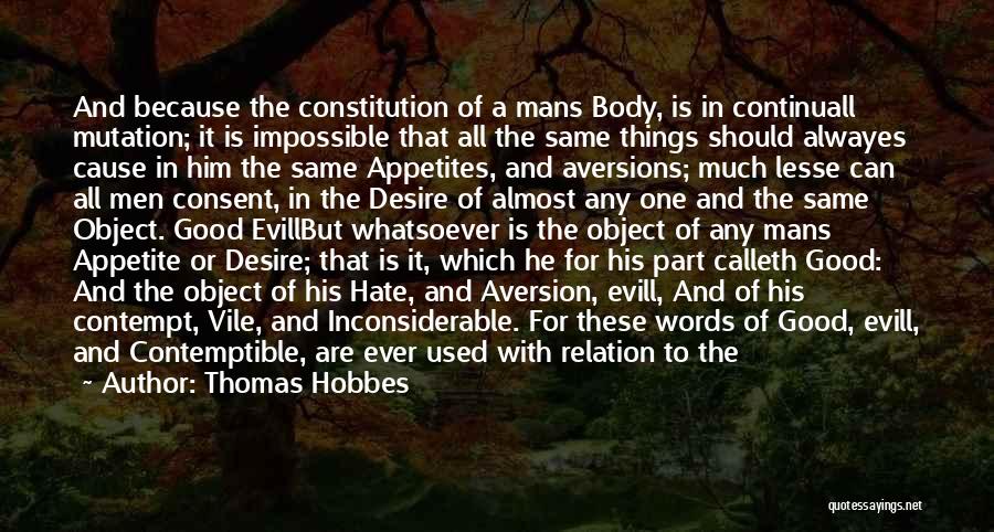 Being One And The Same Quotes By Thomas Hobbes