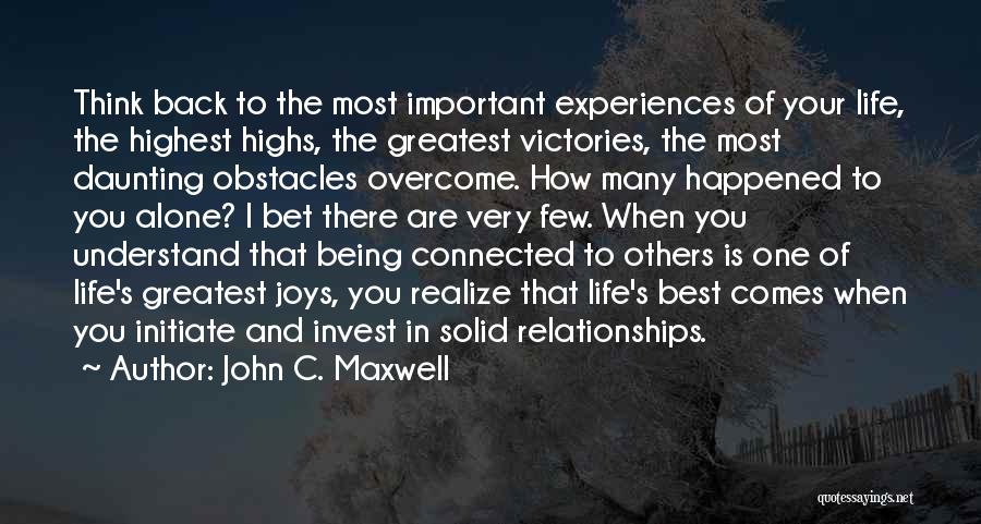 Being One Of Many Quotes By John C. Maxwell