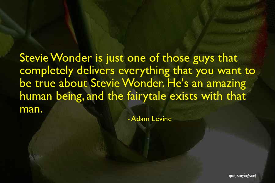 Being One Of The Guys Quotes By Adam Levine Being One Of The Guys Quotes By Adam Levine