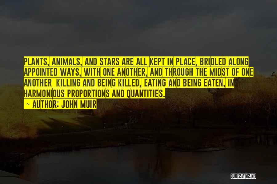 Being One With Animals Quotes By John Muir