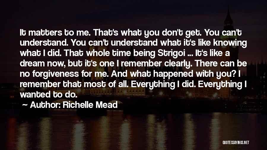 Being One With Everything Quotes By Richelle Mead