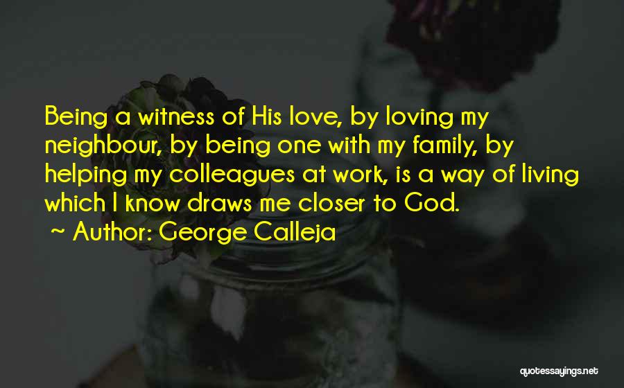 Being One With God Quotes By George Calleja