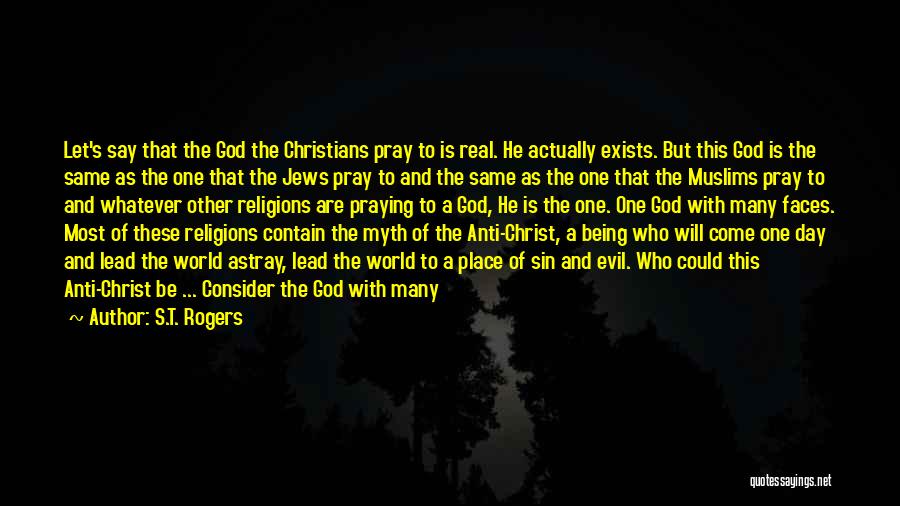 Being One With God Quotes By S.T. Rogers