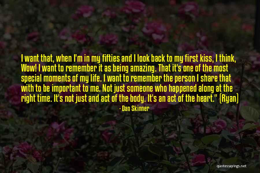 Being One With Someone Quotes By Dan Skinner Being One With Someone Quotes By Dan Skinner