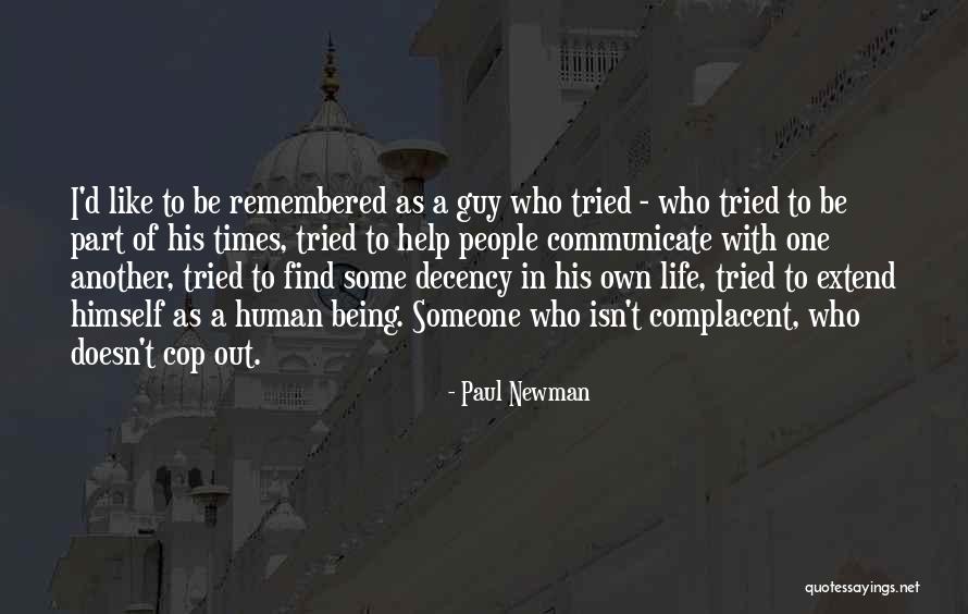 Being One With Someone Quotes By Paul Newman