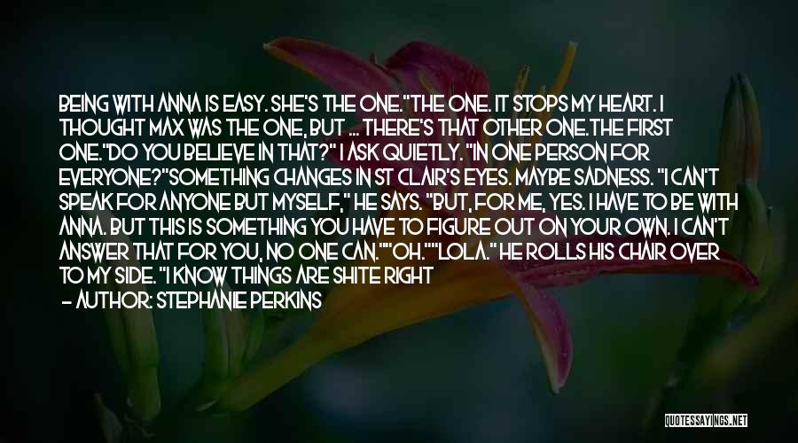 Being One With Someone Quotes By Stephanie Perkins