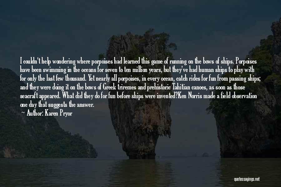 Being One With The Ocean Quotes By Karen Pryor