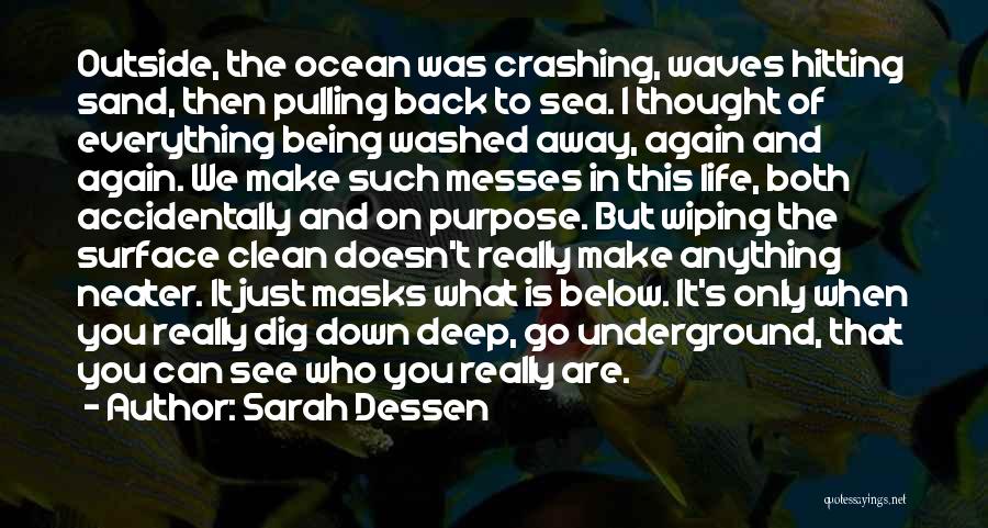 Being One With The Ocean Quotes By Sarah Dessen