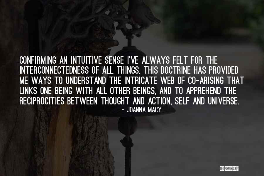 Being One With The Universe Quotes By Joanna Macy Being One With The Universe Quotes By Joanna Macy