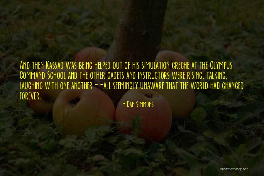 Being One With The World Quotes By Dan Simmons Being One With The World Quotes By Dan Simmons