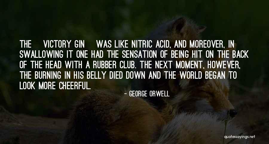 Being One With The World Quotes By George Orwell Being One With The World Quotes By George Orwell