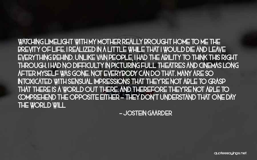 Being One With The World Quotes By Jostein Gaarder Being One With The World Quotes By Jostein Gaarder