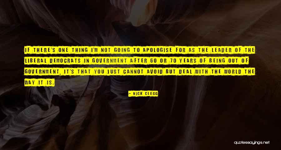 Being One With The World Quotes By Nick Clegg Being One With The World Quotes By Nick Clegg