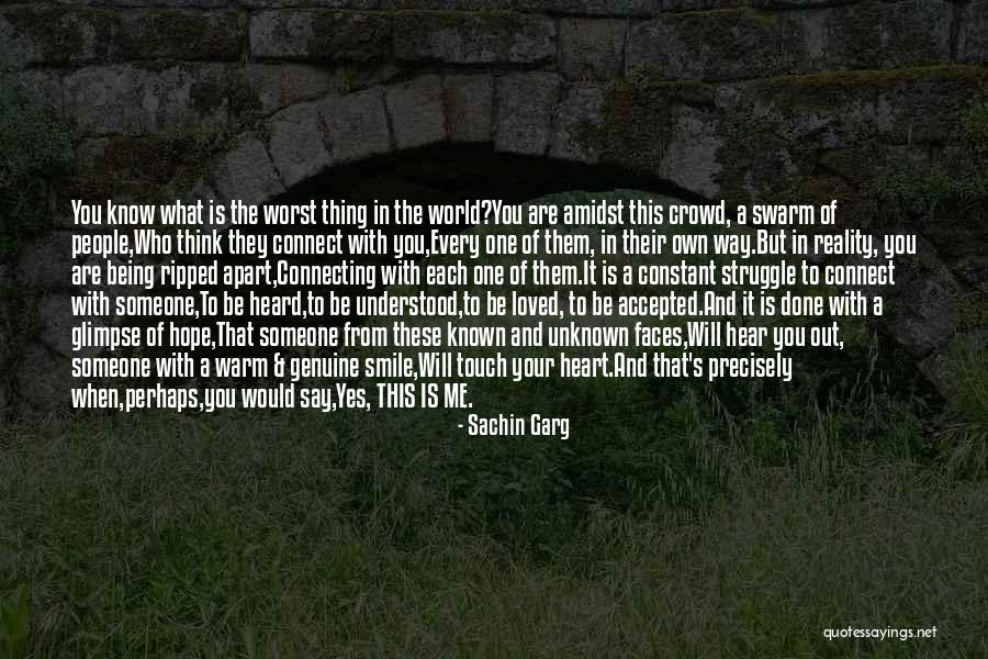 Being One With The World Quotes By Sachin Garg