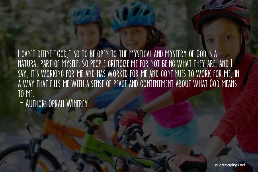 Being Open To God Quotes By Oprah Winfrey