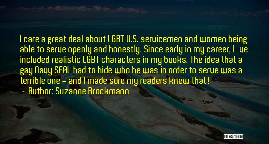 Being Openly Gay Quotes By Suzanne Brockmann