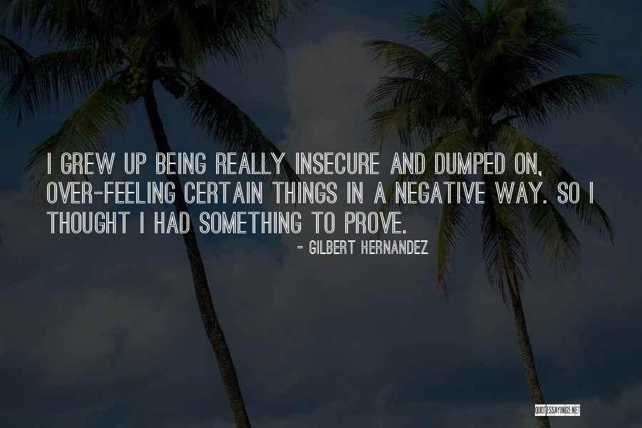 Being Optional Quotes By Gilbert Hernandez Being Optional Quotes By Gilbert Hernandez