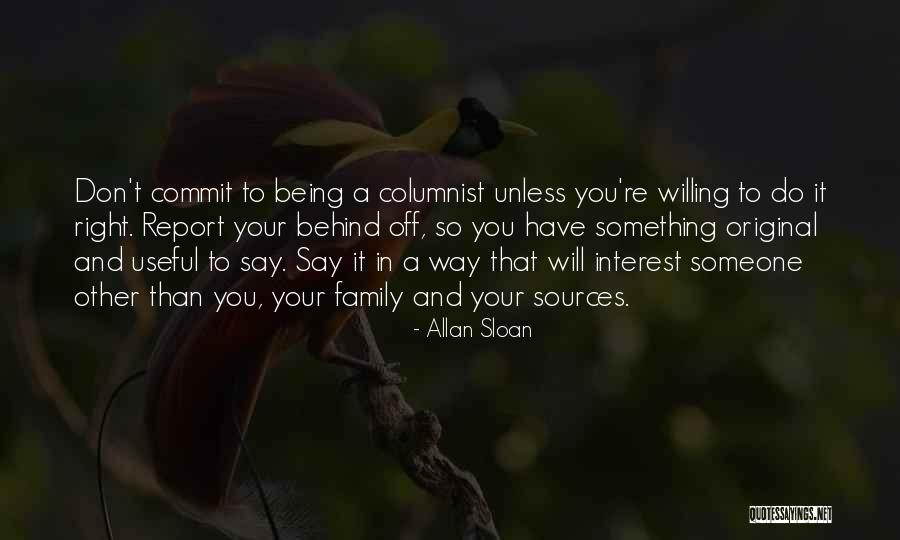 Being Original Quotes By Allan Sloan Being Original Quotes By Allan Sloan