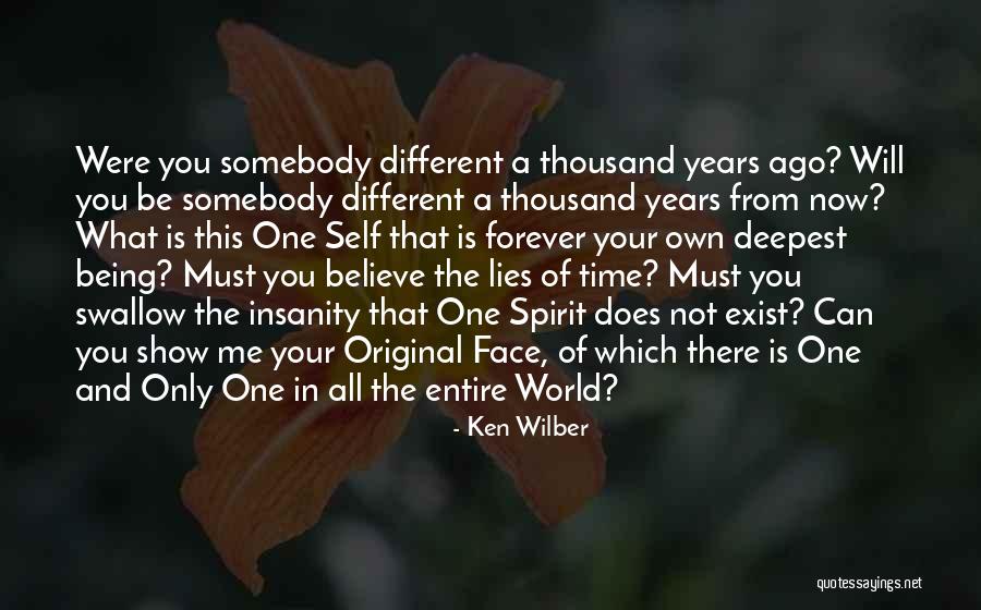 Being Original Quotes By Ken Wilber Being Original Quotes By Ken Wilber