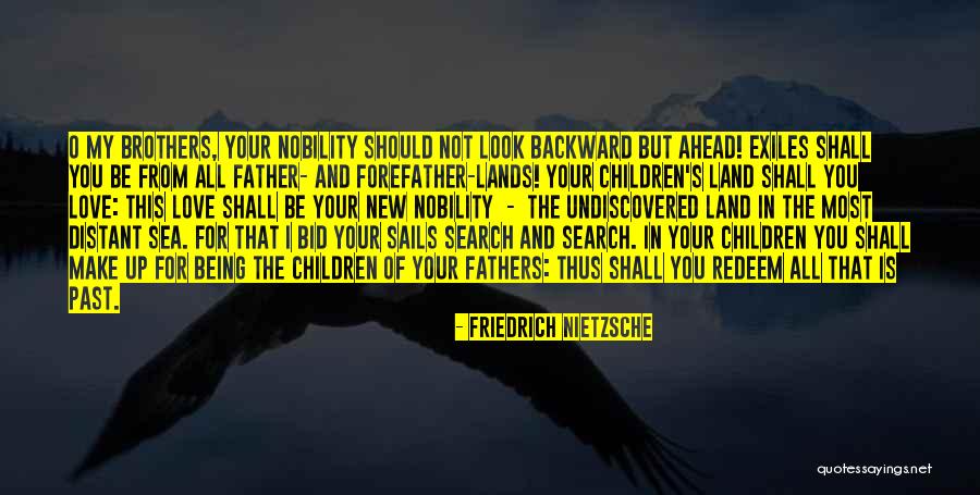 Being Out At Sea Quotes By Friedrich Nietzsche