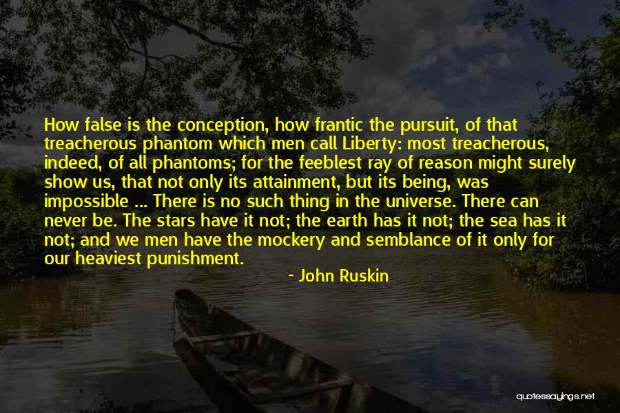 Being Out At Sea Quotes By John Ruskin