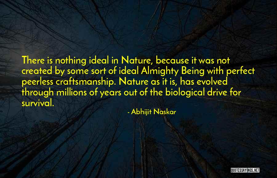 Being Out In Nature Quotes By Abhijit Naskar Being Out In Nature Quotes By Abhijit Naskar