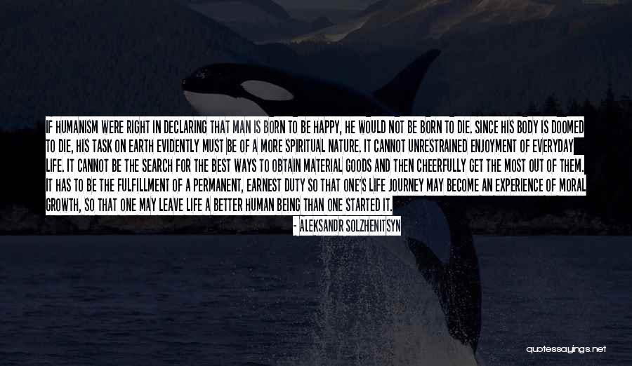 Being Out In Nature Quotes By Aleksandr Solzhenitsyn Being Out In Nature Quotes By Aleksandr Solzhenitsyn