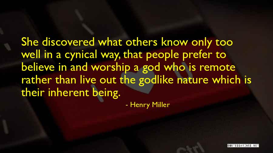 Being Out In Nature Quotes By Henry Miller Being Out In Nature Quotes By Henry Miller