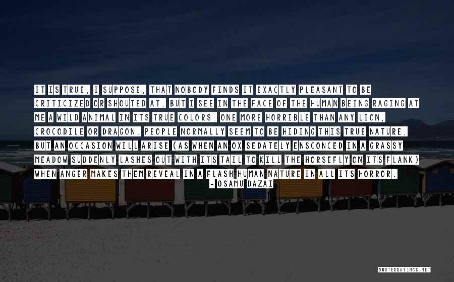 Being Out In Nature Quotes By Osamu Dazai Being Out In Nature Quotes By Osamu Dazai