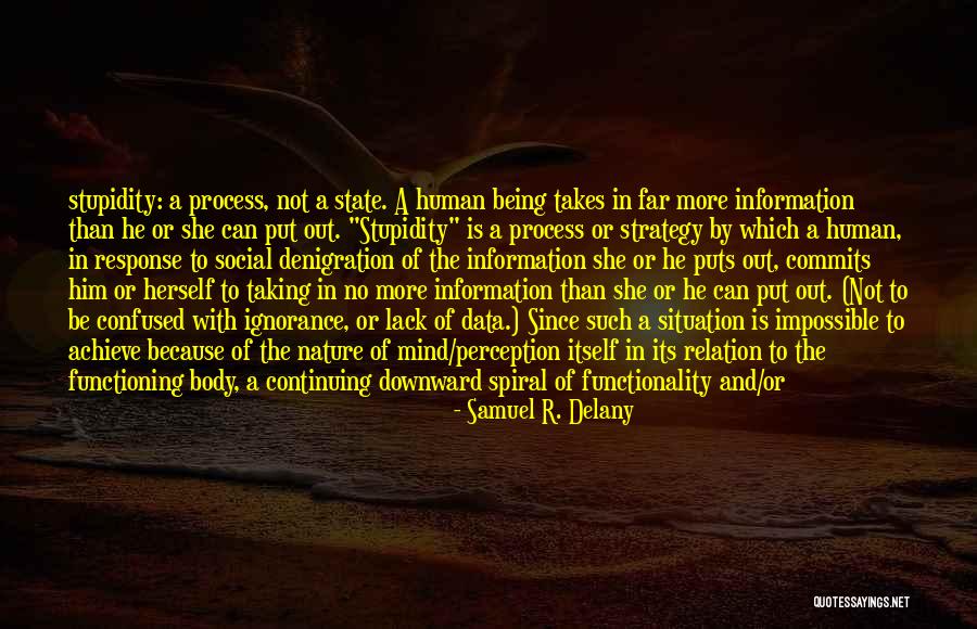 Being Out In Nature Quotes By Samuel R. Delany Being Out In Nature Quotes By Samuel R. Delany