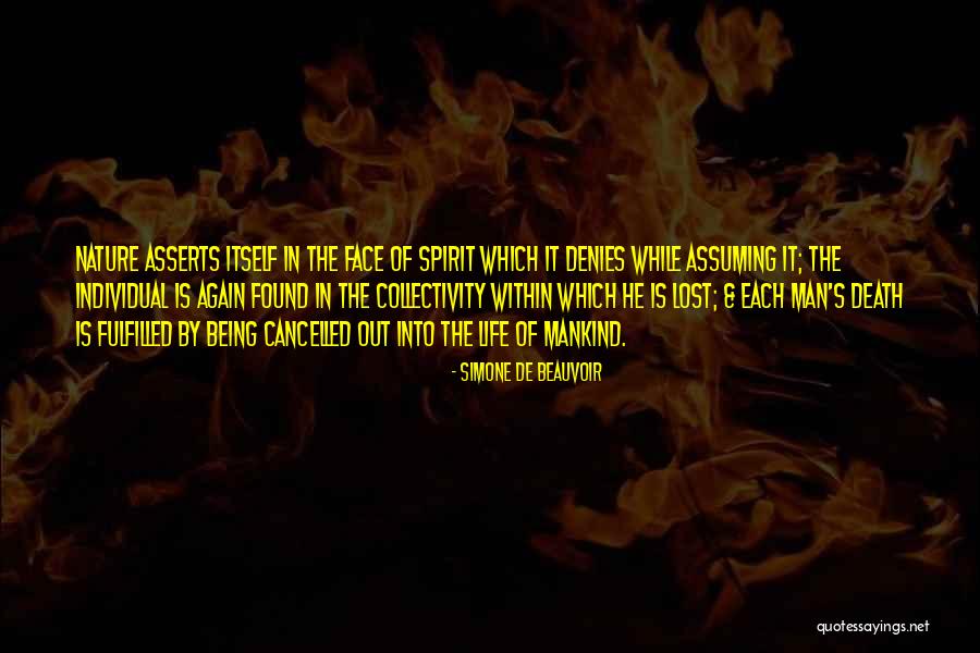 Being Out In Nature Quotes By Simone De Beauvoir Being Out In Nature Quotes By Simone De Beauvoir