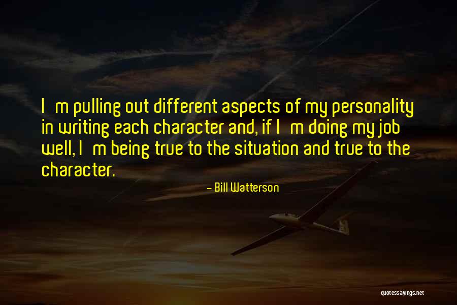 Being Out Of Character Quotes By Bill Watterson Being Out Of Character Quotes By Bill Watterson
