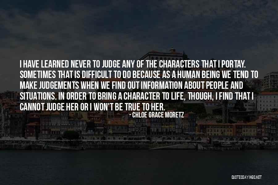 Being Out Of Character Quotes By Chloe Grace Moretz Being Out Of Character Quotes By Chloe Grace Moretz