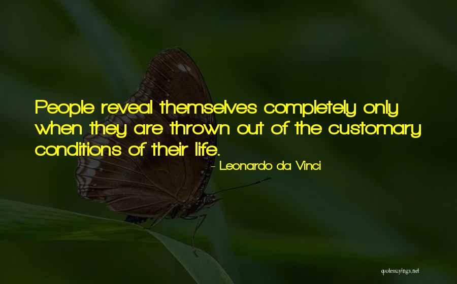 Being Out Of Character Quotes By Leonardo Da Vinci Being Out Of Character Quotes By Leonardo Da Vinci