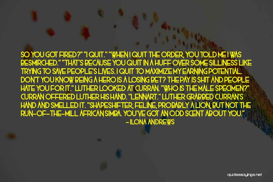 Being Out Of Order Quotes By Ilona Andrews Being Out Of Order Quotes By Ilona Andrews