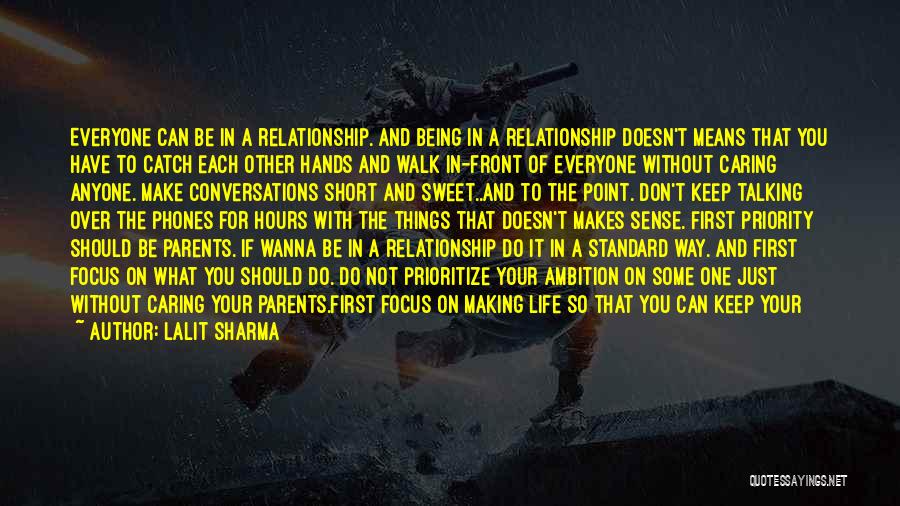 Being Over A Relationship Quotes By Lalit Sharma