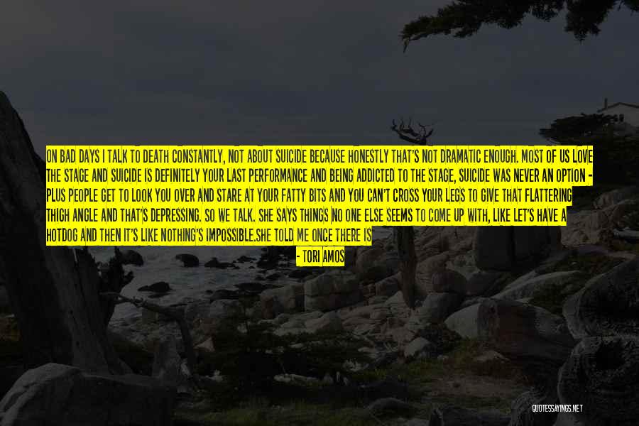 Being Over Dramatic Quotes By Tori Amos Being Over Dramatic Quotes By Tori Amos