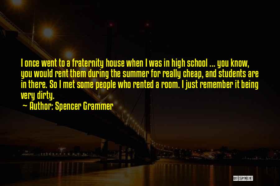 Being Over High School Quotes By Spencer Grammer