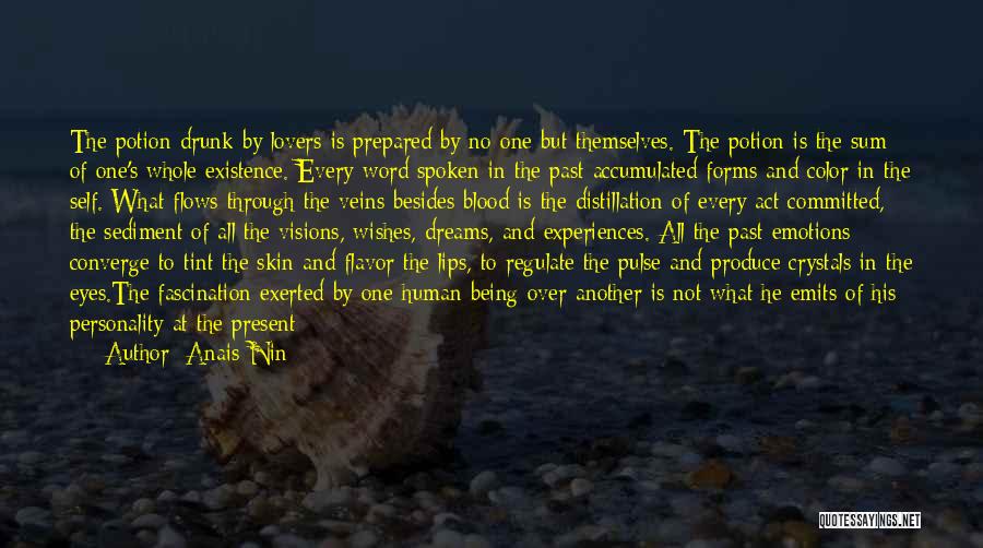 Being Over Prepared Quotes By Anais Nin