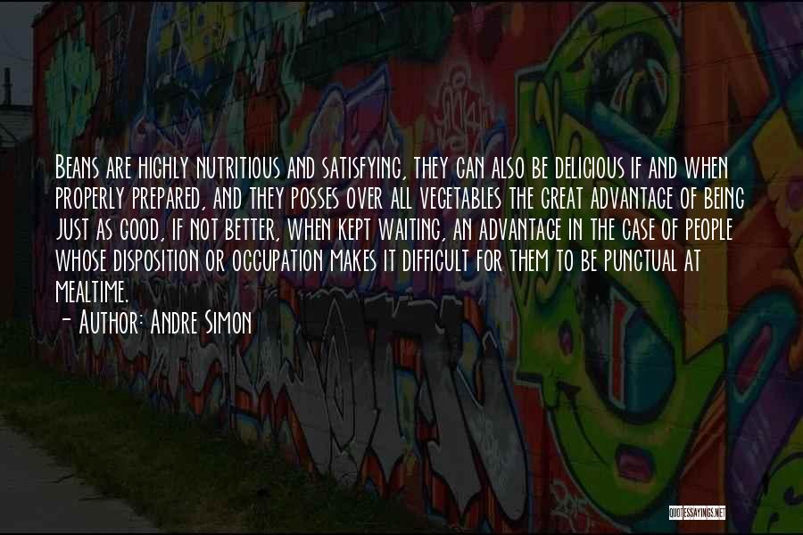 Being Over Prepared Quotes By Andre Simon