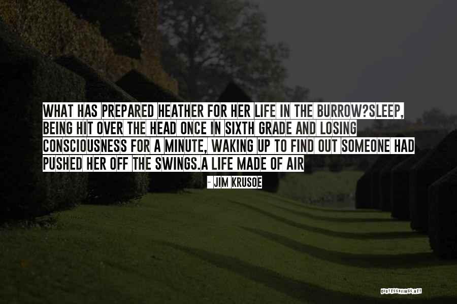 Being Over Prepared Quotes By Jim Krusoe Being Over Prepared Quotes By Jim Krusoe