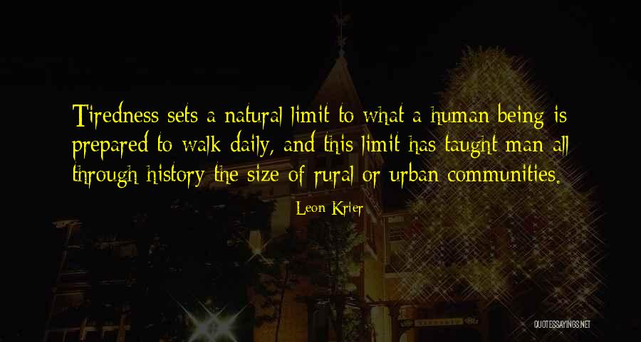 Being Over Prepared Quotes By Leon Krier