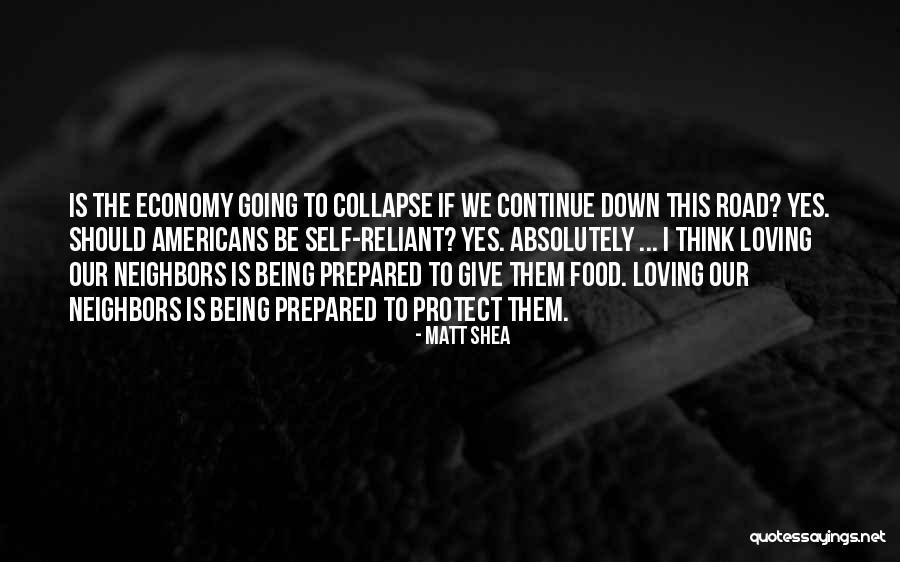 Being Over Prepared Quotes By Matt Shea