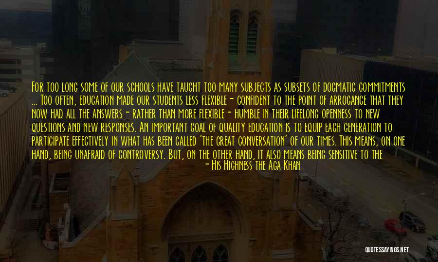 Being Over Sensitive Quotes By His Highness The Aga Khan Being Over Sensitive Quotes By His Highness The Aga Khan