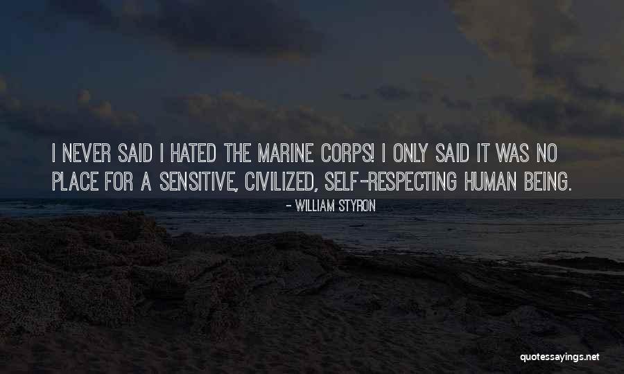 Being Over Sensitive Quotes By William Styron Being Over Sensitive Quotes By William Styron